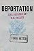 Deportation: The Origins of U.S. Policy