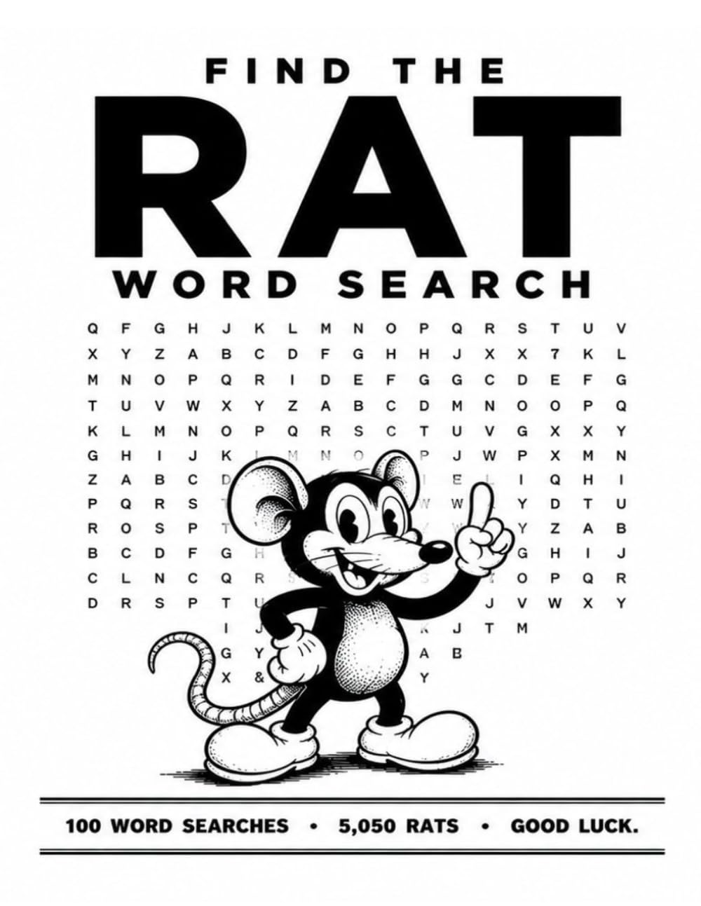 Find the RAT Word Search: 100 Impossible Word Search Puzzles - Will You Find All 5,050 Rats?