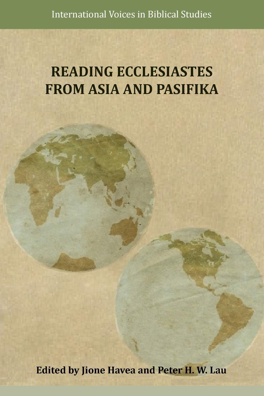 Reading Ecclesiastes from Asia and Pasifika (International Voices in Biblical Studies)