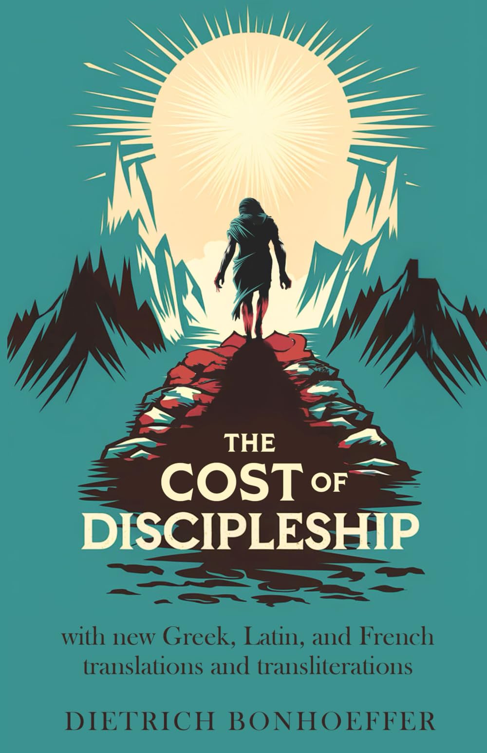 The Cost of Discipleship