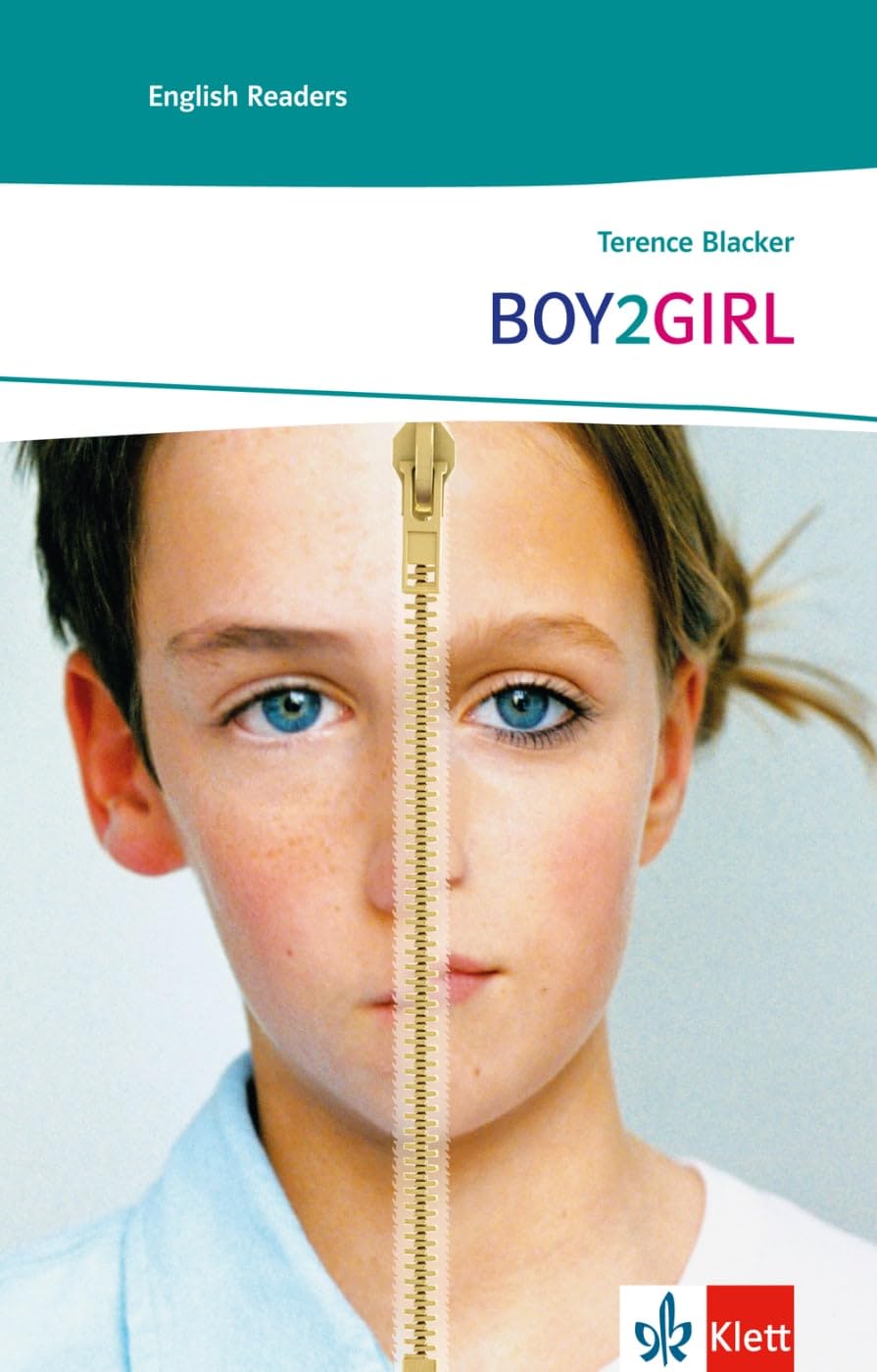 BOY2GIRL: Schulausgabe für das Niveau A2, ab dem 3. Lernjahr. Ungekürzer englischer Originaltext mit Annotationen