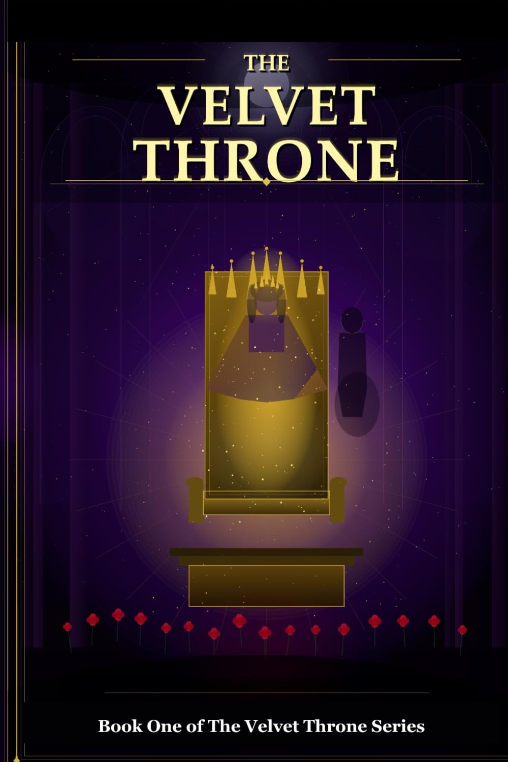 The Velvet Throne: She was invisible for thirty years... until the world's most dangerous billionaire discovered what she truly was. (The Velvet Throne Series 1)