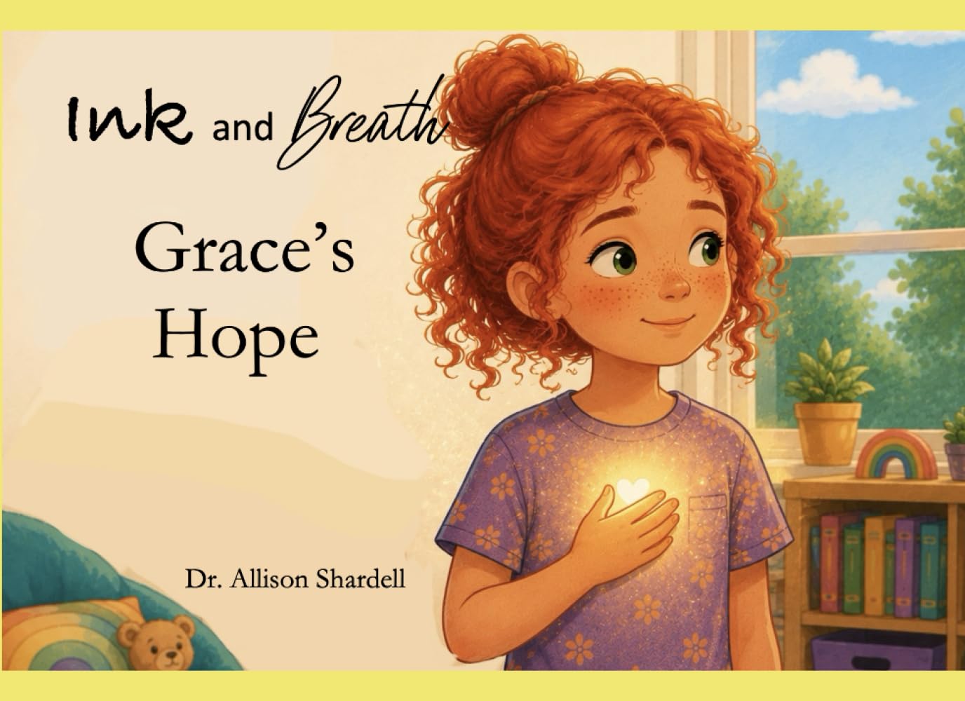 Ink and Breath: Grace's Hope: Creative Writing and Mindfulness Activities for Emotional Learning