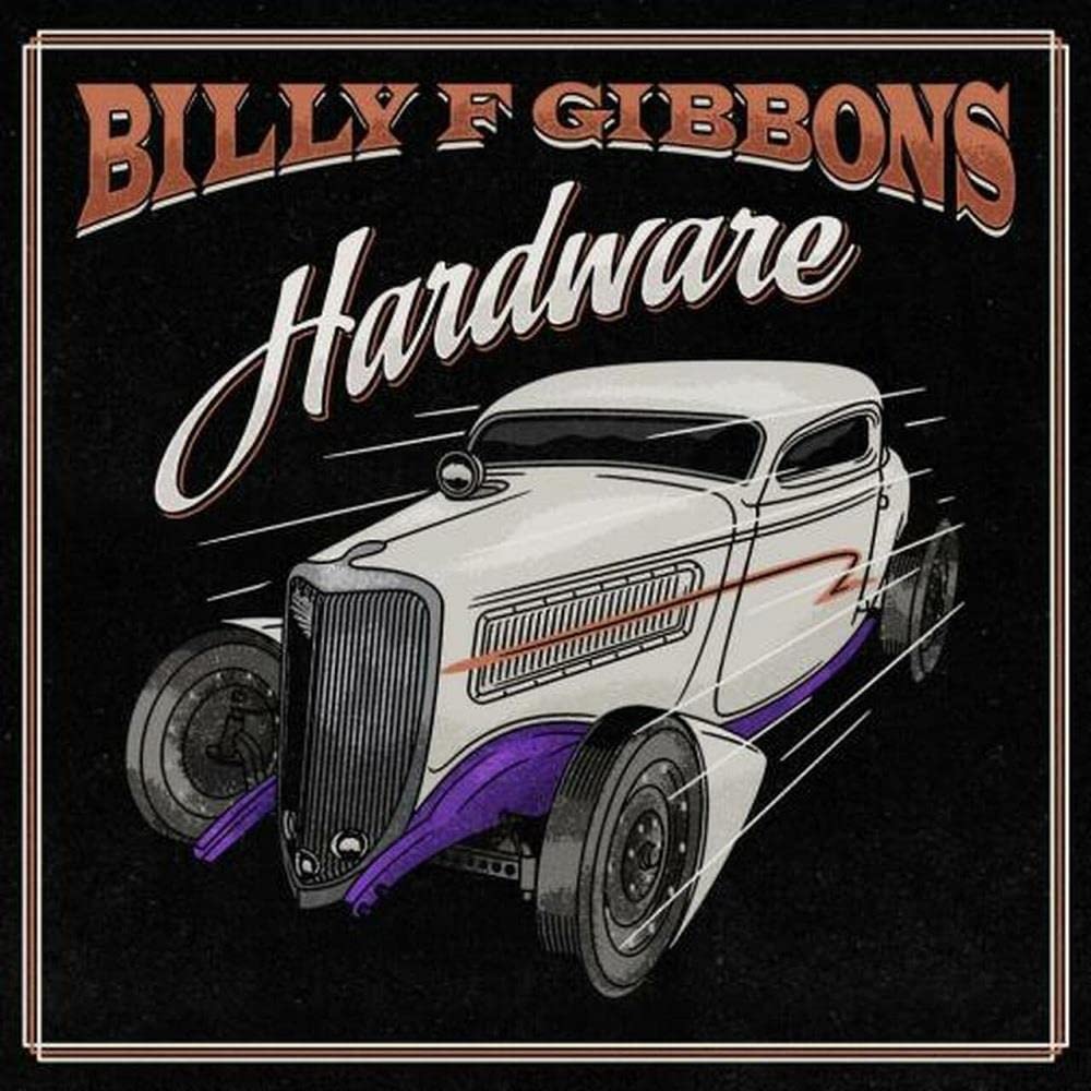 Billy F Gibbons Hardware LP New 888072232525
