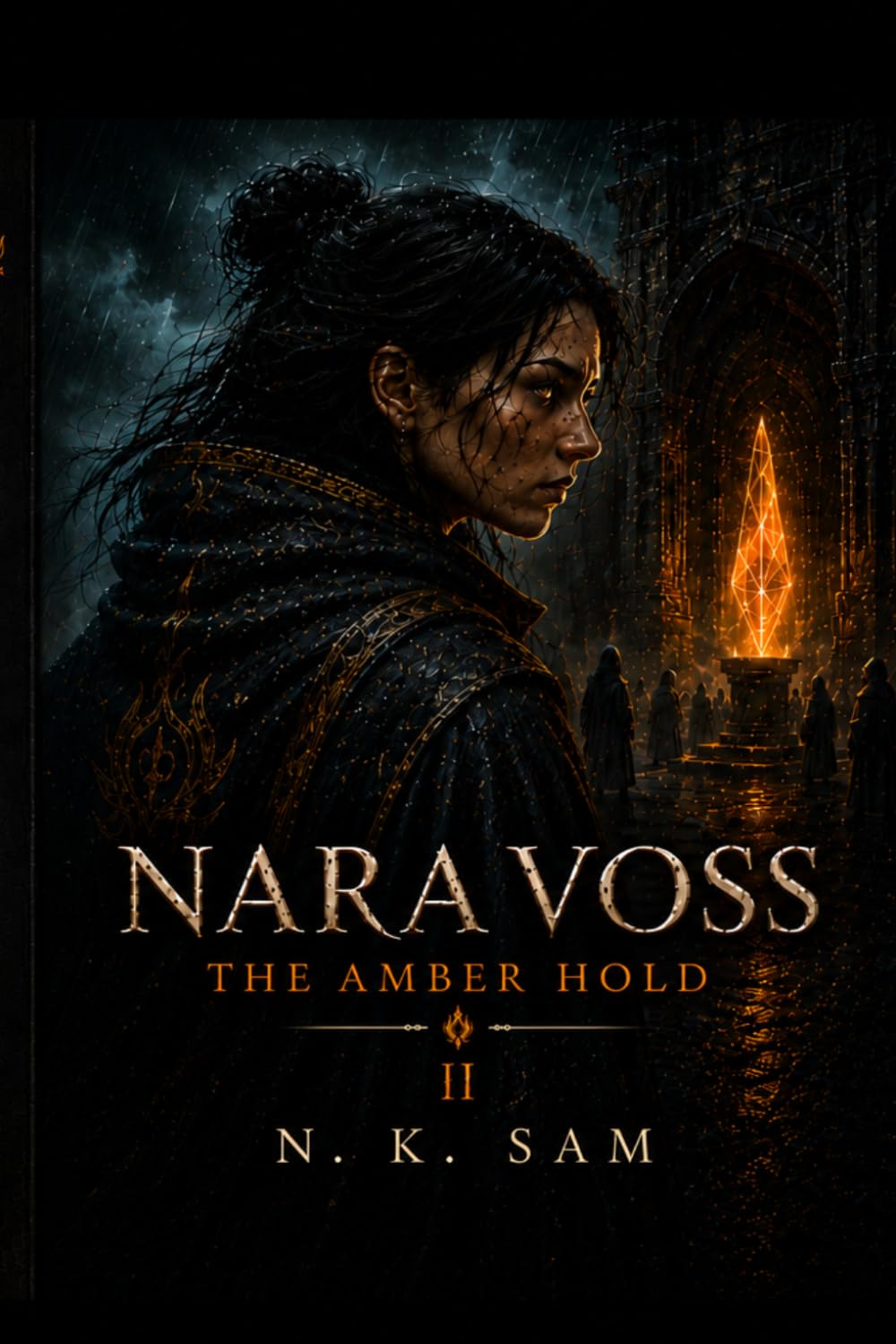 NARA VOSS: The Amber Hold (The Flame Keepers Saga)