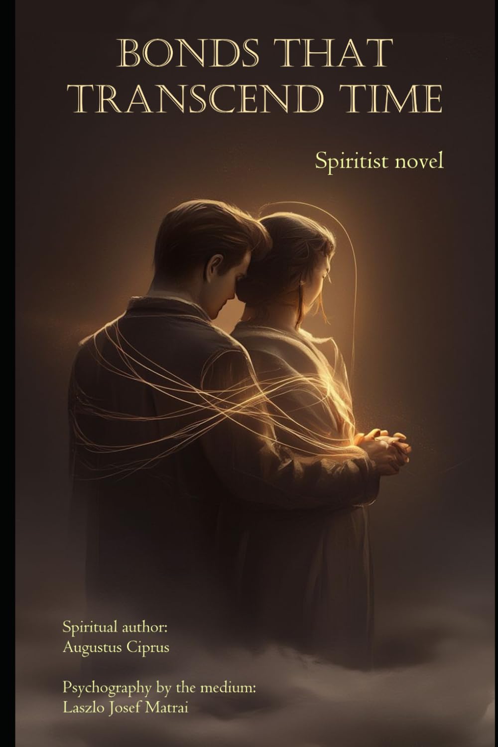 BONDS THAT TRANSCEND TIME