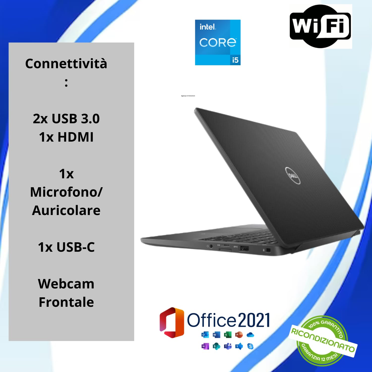 DELL Latitude, Notebook Pc Computer Portatile, Intel Core i5-8350U, Ram 8Gb SSD 256Gb, Schermo 13.3" Full HD, Webcam, HDMI Windows 11 + Office 2021 (Ricondizionato)