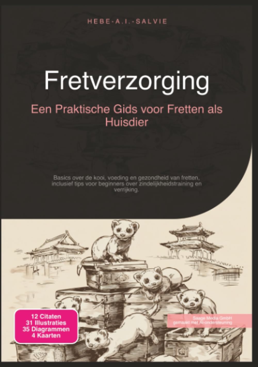 Fretverzorging: Een Praktische Gids voor Fretten als Huisdier