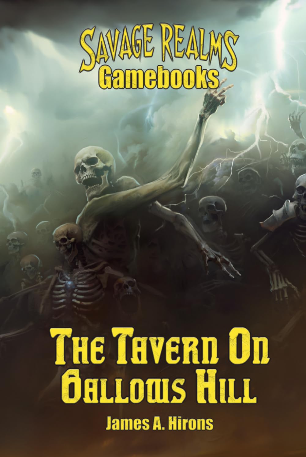The Tavern on Gallows Hill CONDENSED, SMALLER PRINT EDITION: from the Savage Realms Gamebooks series
