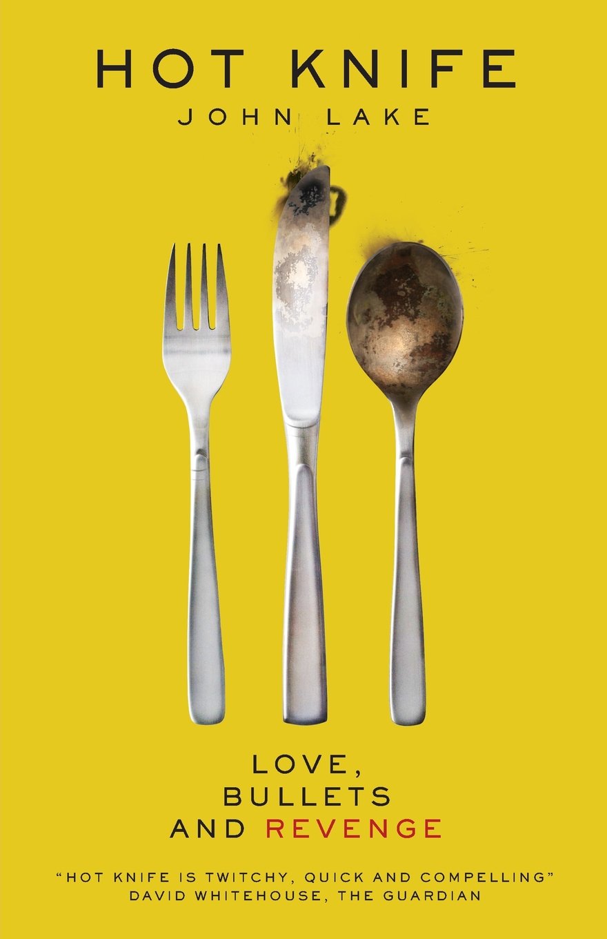 Hot Knife - Love, Bullets and Revenge in Leeds, Yorkshire, England