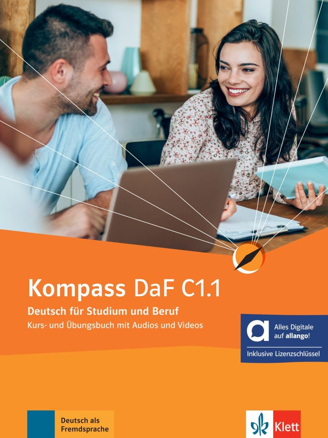 Kompass daf C1.1, libro del alumno y de ejercicios edicion hibrida allango: Deutsch für Studium und Beruf. Kurs- und Übungsbuch mit Audios und Videos inklusive Lizenzschlüssel allango (24 Monate)