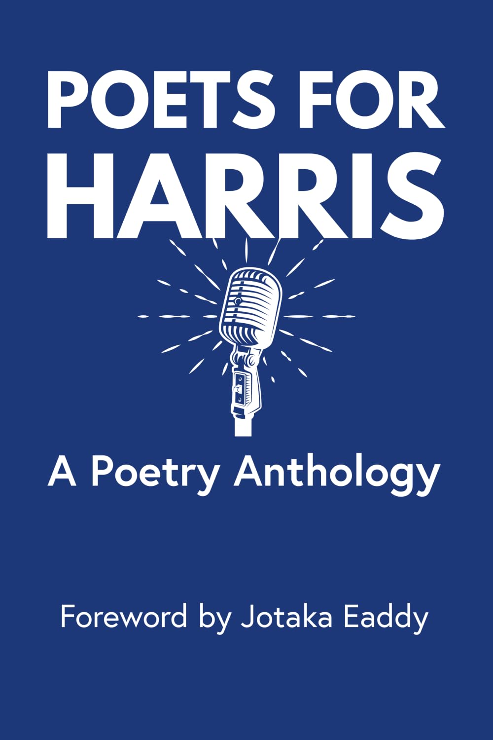Poets for Harris: A Poetry Anthology