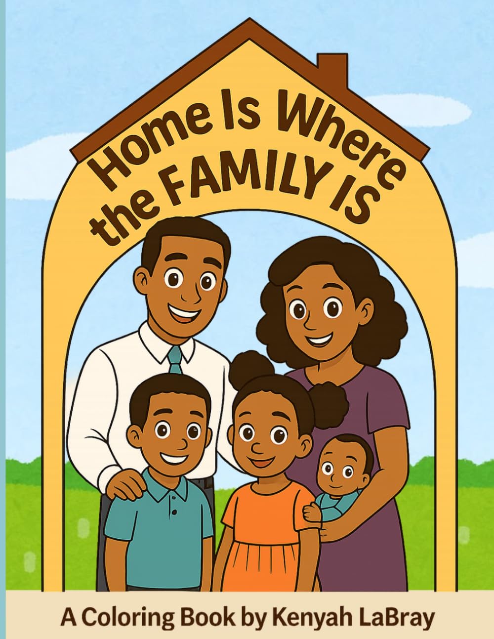 Home Is Where the Family Is