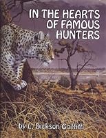 In the hearts of famous hunters 091298614X Book Cover