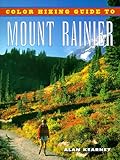 Color Hiking Guide to Mount Rainier