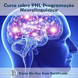Curso online em videoaula sobre PNL - Programação Neurolinguística com Certificado + 2 brindes
