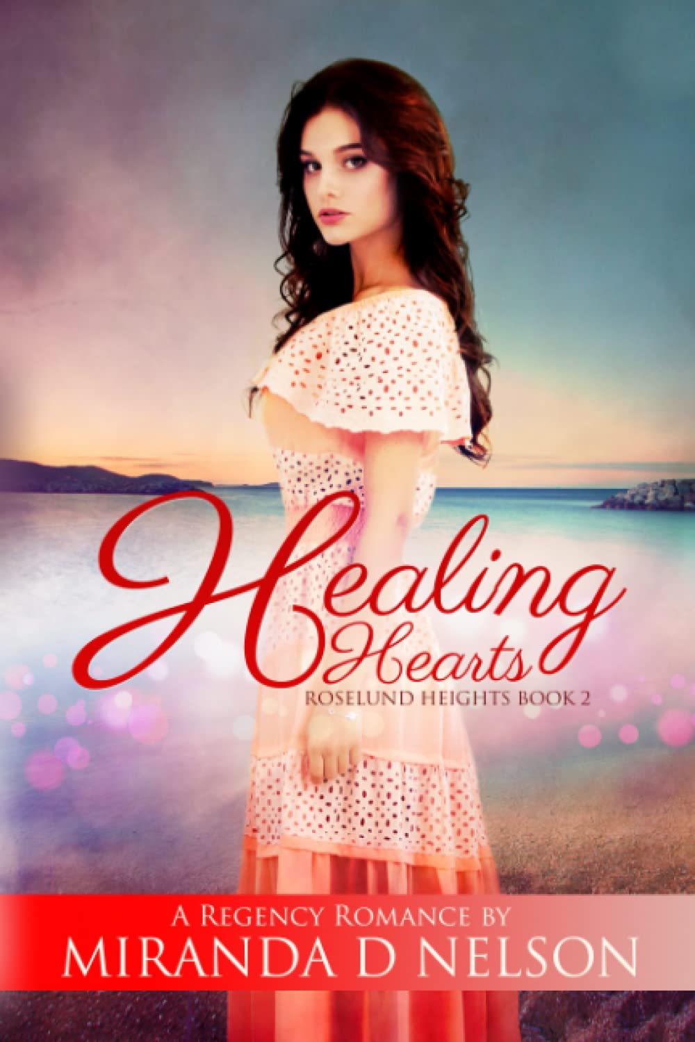 Healing Hearts: Volume 1 (Roselund Heights)