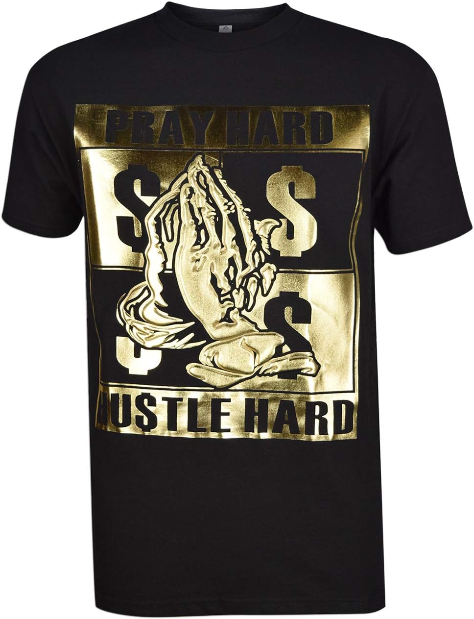 JLGUSA Pray Hard Hustle Hard Tee Embossed Graphic T-Shirt Foil Fashion Printed New