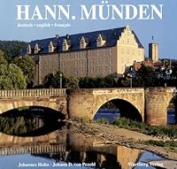 Hann. Münden. Ein Bildband in Farbe 3861343991 Book Cover