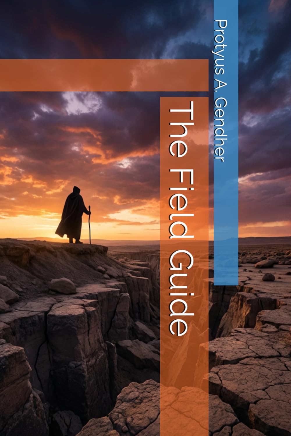 The Field Guide (Survivor's Playbook)