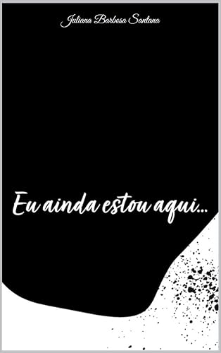 Eu ainda estou aqui