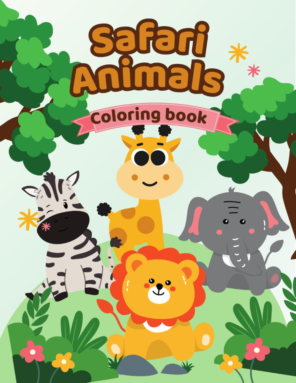 My First African Animals Coloring Book: Fun and Easy Safari Coloring Pages for Kids Ages 3–6