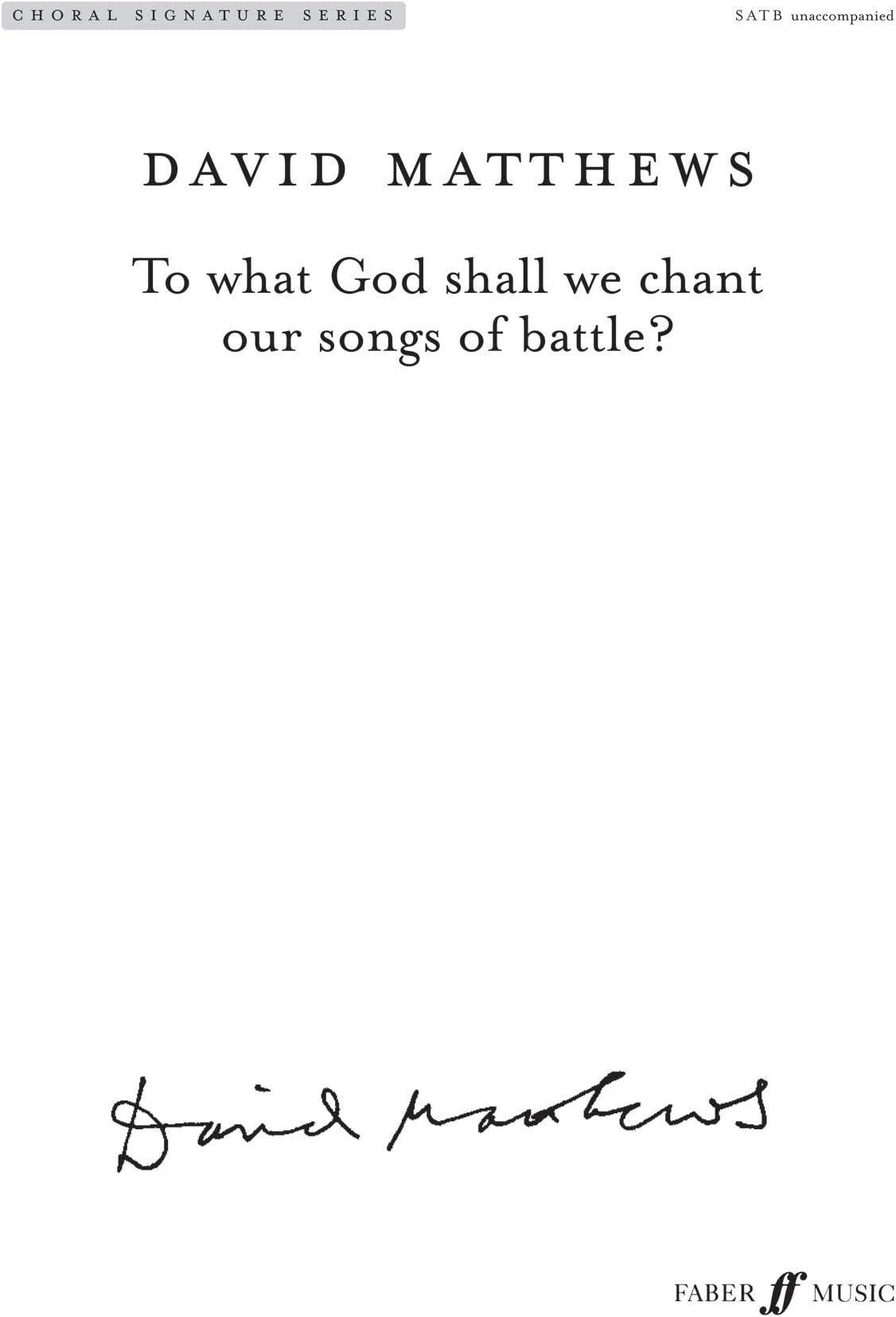 Faber & Faber To What God Shall We Chant Our Songs Of Battle?