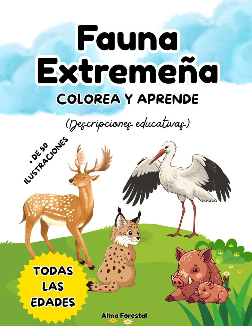 Fauna Extremeña – Colorea y Aprende: | +50 Ilustraciones para Relajarse, Desconectar y Disfrutar en Familia | Antiestrés | Animales de Extremadura para Relajarse