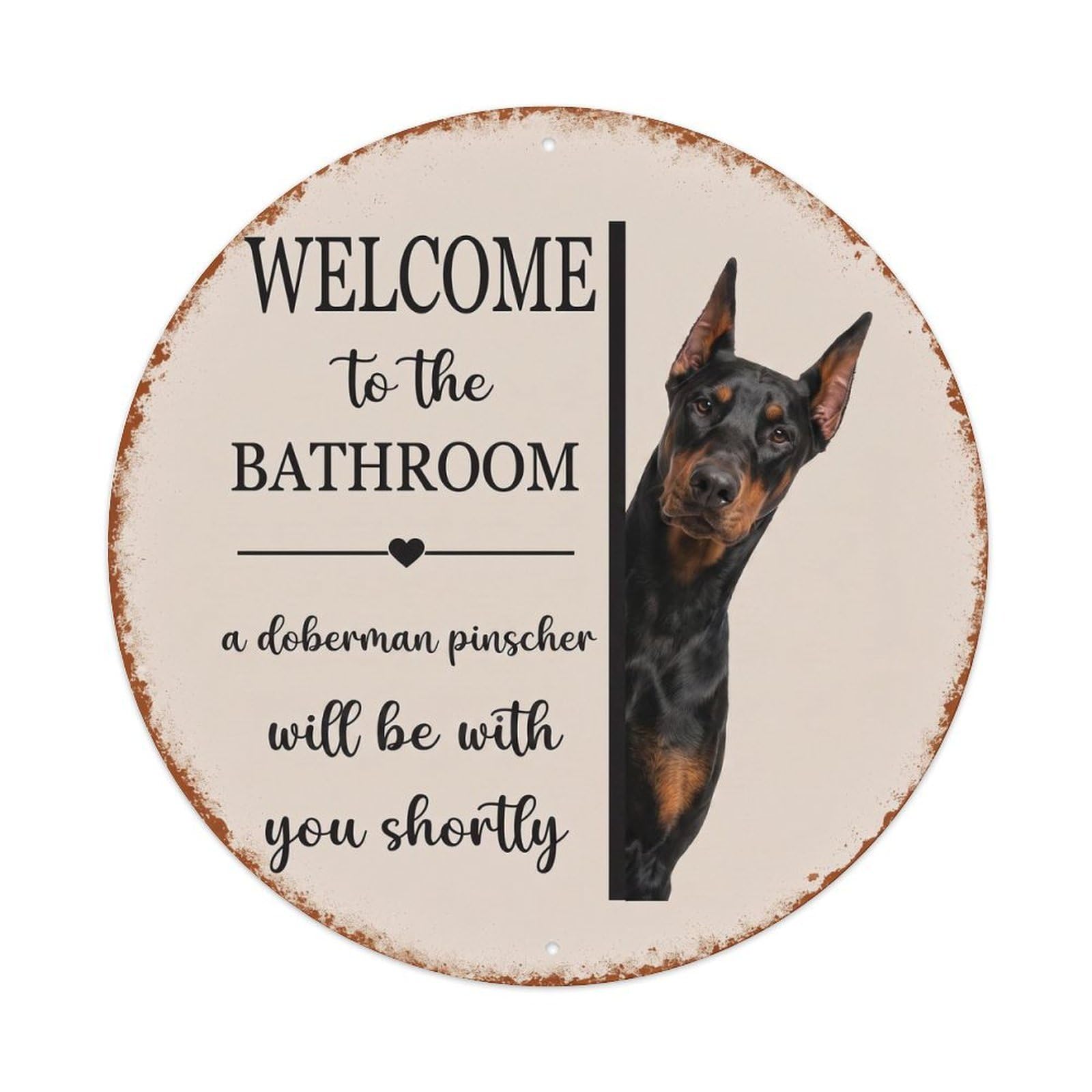 Vintage WELCOME To The BATHROOM Doberman Pinscher Dog Metal Tin Sign