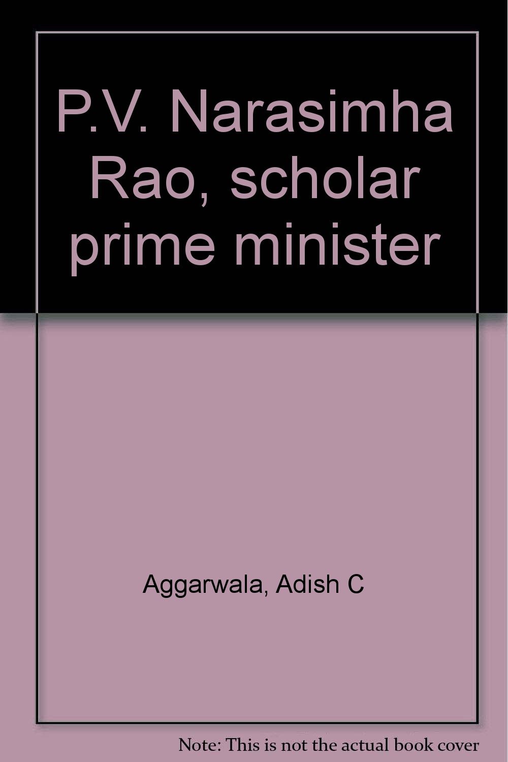 P.V. Narasimha Rao Scholar Prime Minister