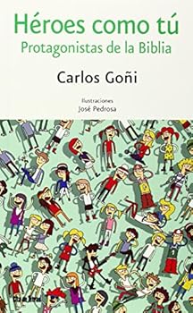Paperback Héroes como tú: protagonistas de la Biblia [Spanish] Book