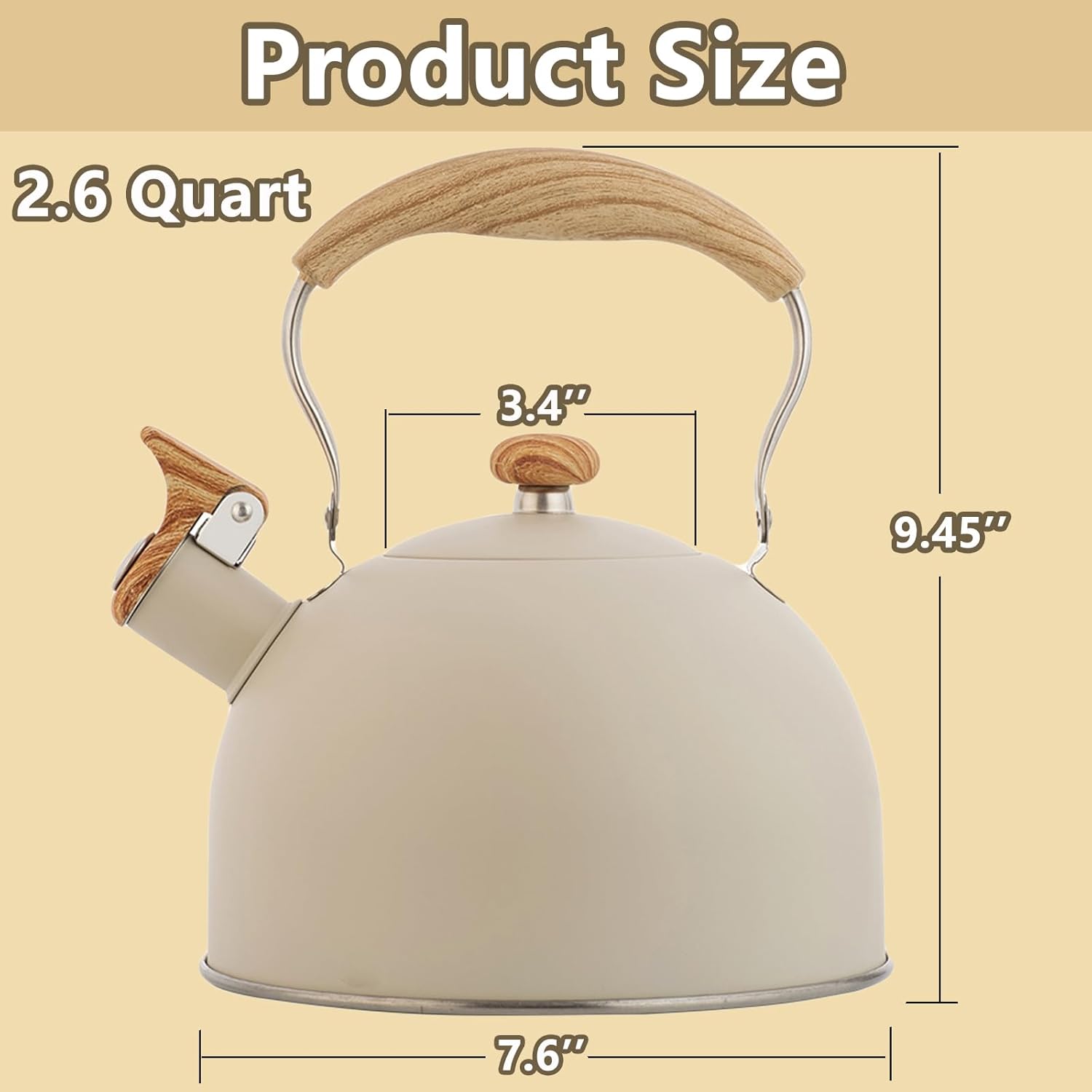 Tea Kettle,2.6 Quart Whistling Tea Kettle, Food Grade Stainless Steel Whistling Tea Pot with Wood Pattern Handle,Works For All Stovetops(Beige-2.6 Quart)