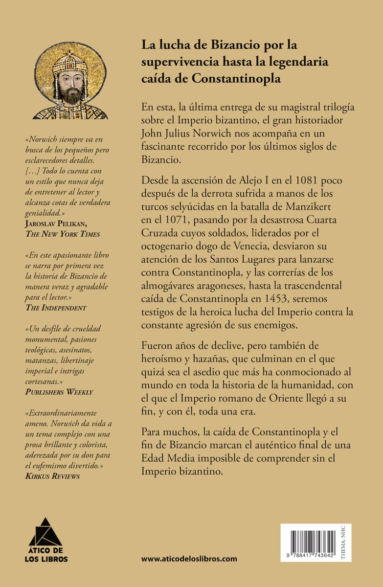 Bizancio: Declive y caída: 90 (Ático Historia)