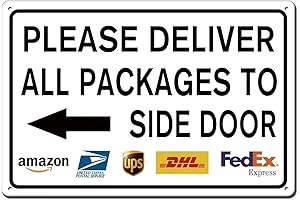 Please Deliver All Packages to Side Door Left Arrow Delivery Signs