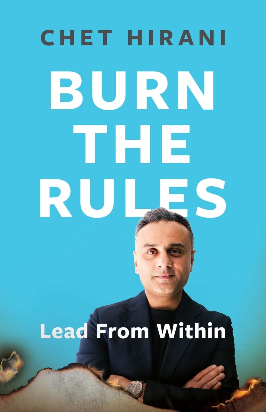 Burn The Rules: Lead From Within