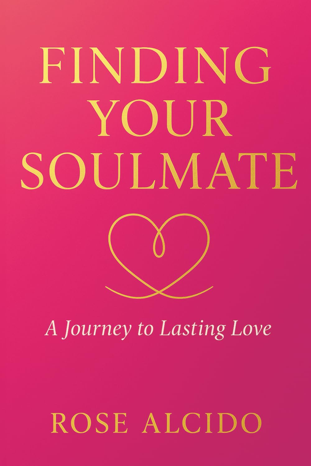 Finding Your Soulmate: A Journey to Lasting Love