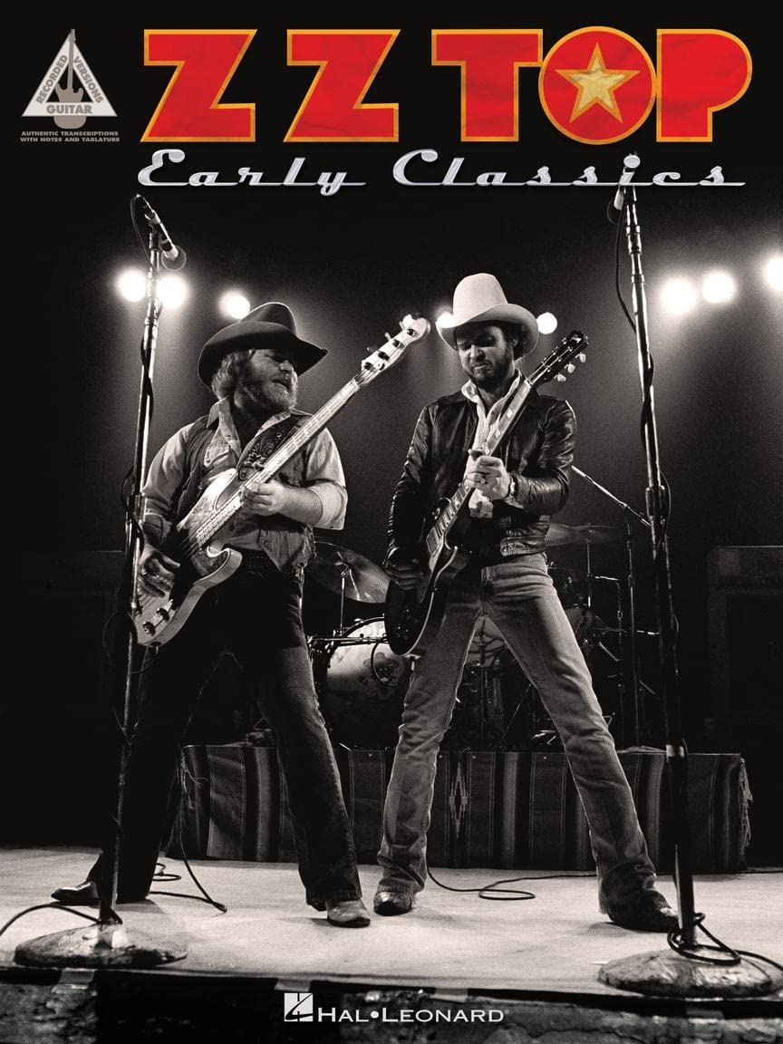 ZZ Top: Early Classics – Guitar Recorded Versions | Classic Rock Guitar Sheet Music Songbook with Note-for-Note Transcriptions| 25 Iconic Blues-Rock Songs for Electric Guitar |Hal Leonard Music
