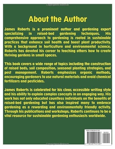 Raised-Bed Gardening For Beginners: Your Guide to Easy Productive, and Sustainable Gardening