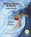 Once Upon a Wave: A Surf Story