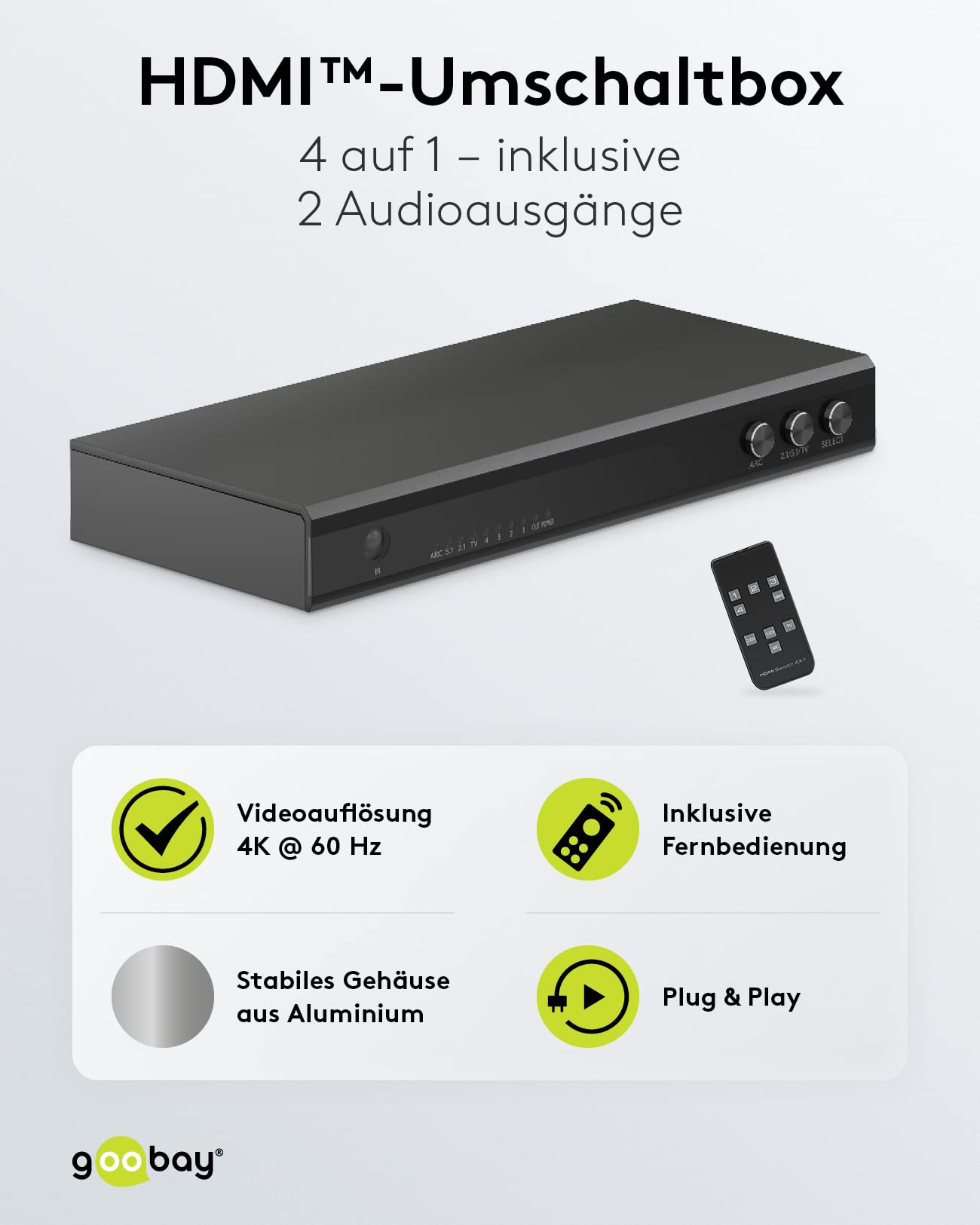 goobay 58490 Conmutador HDMI 4 entradas 1 salida Mando a distancia Conmutador HDMI 4K @ 60Hz 18 Gbit/s Toslink & 3.5mm Jack Caja de conmutación