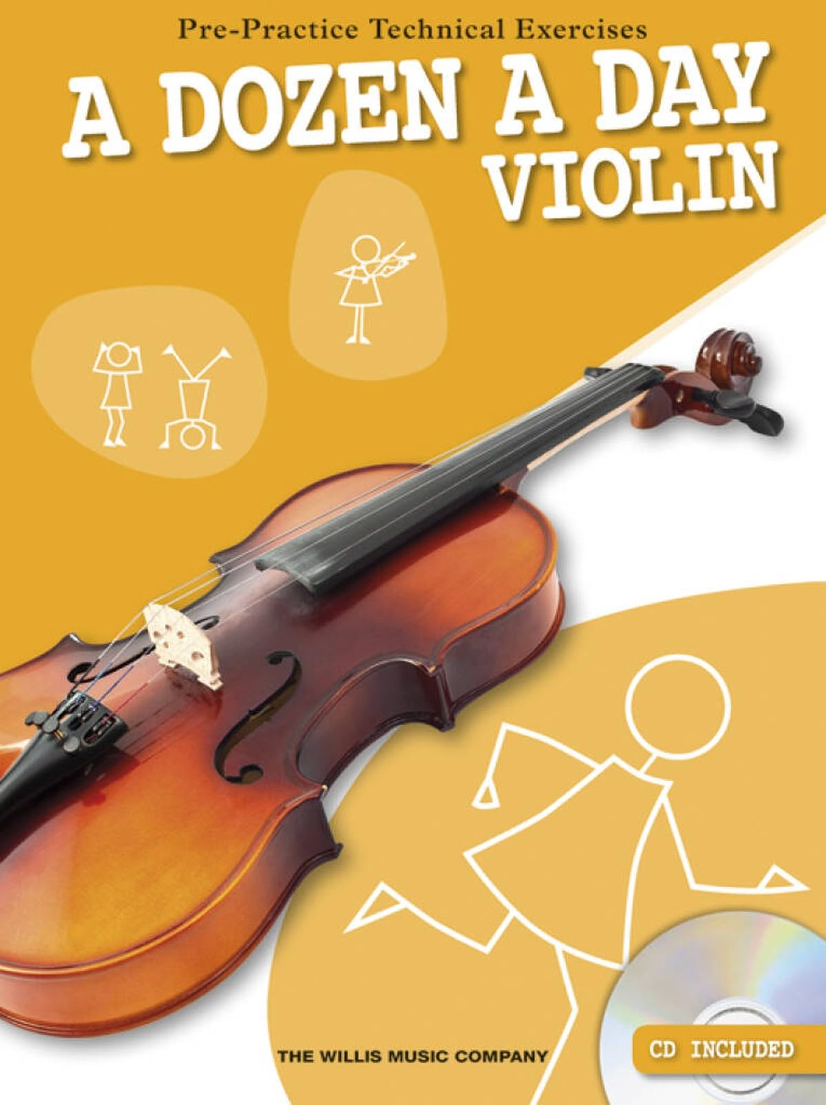 A Dozen A Day - Violin. Includes Audio Online: Pre-Practice Technical Exercises (Willis)