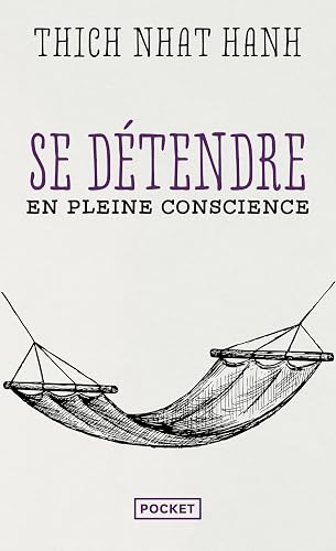 Couverture de Se détendre en pleine conscience