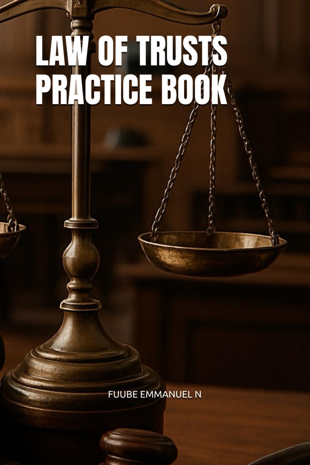 LAW OF TRUSTS PRACTICE BOOK