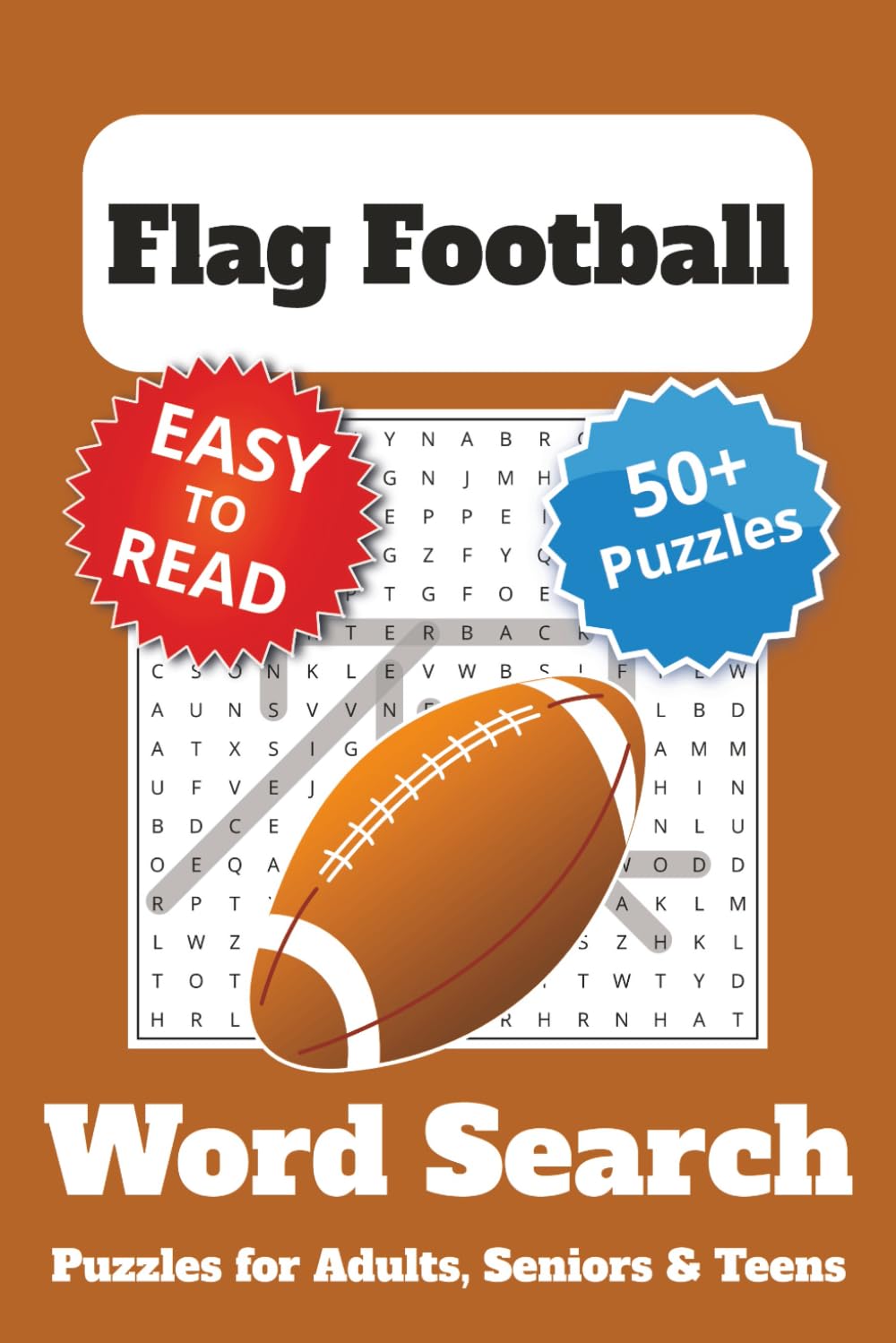 Flag Football Word Search Puzzle Book: Word Searches with Easy to Read Print about Flag Football | 6x9 inches, 110 pages | 50+ Puzzles