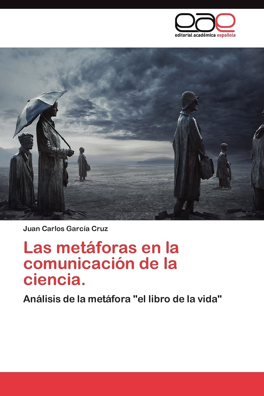 Las metáforas en la comunicación de la ciencia.: Análisis de la metáfora "el libro de la vida"