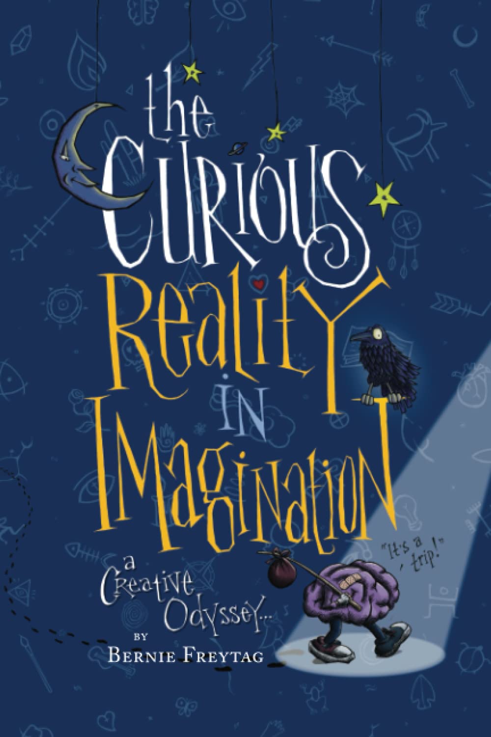 The Curious Reality in Imagination