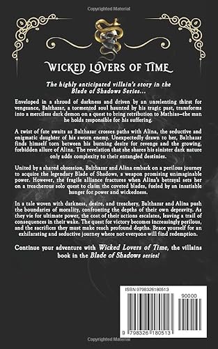Wicked Lovers of Time (Blade of Shadows Book 3.5): The Sinister Saga of Balthazar and Alina