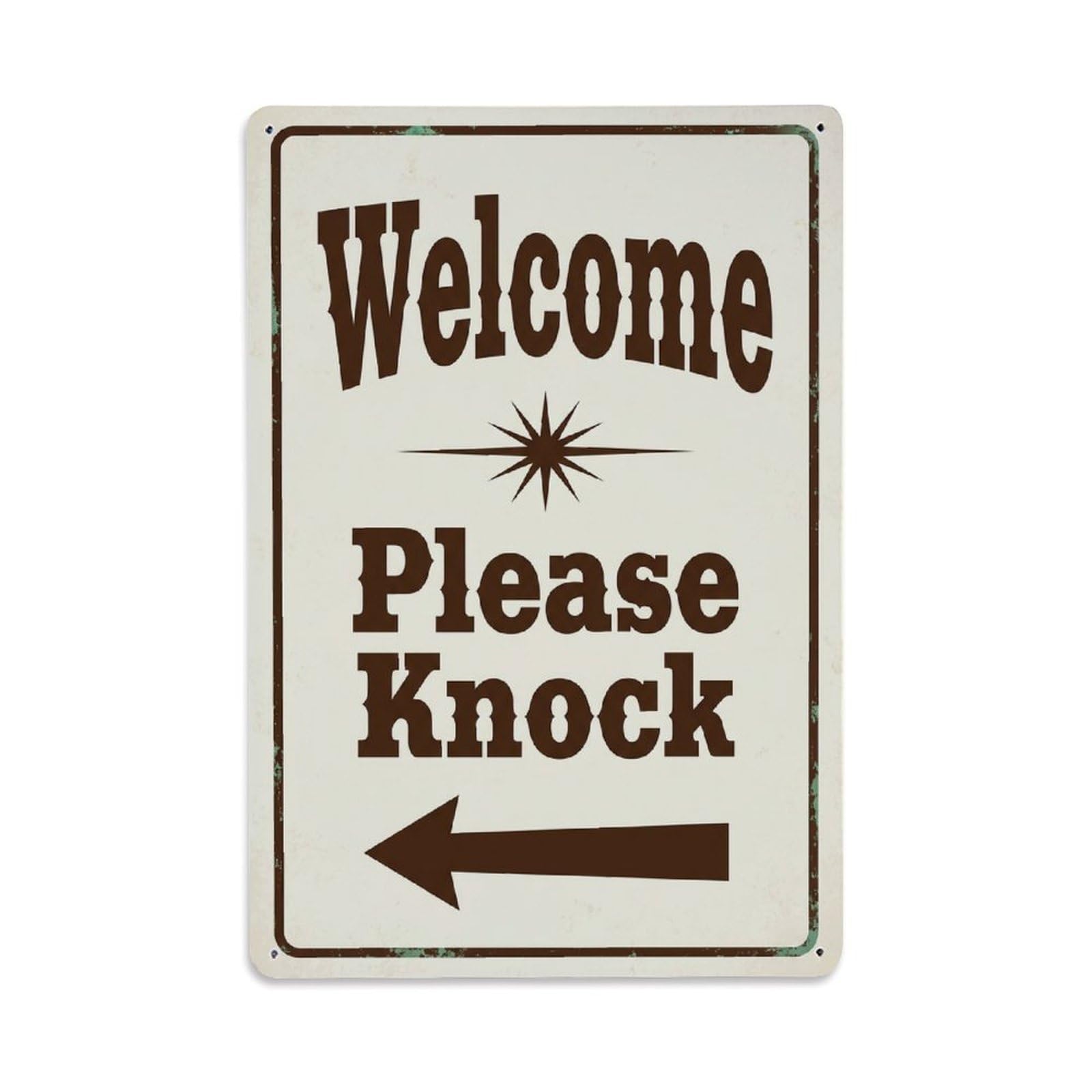 Metal Tin Sign Vintage Welcome Please Knock Arrow Star
