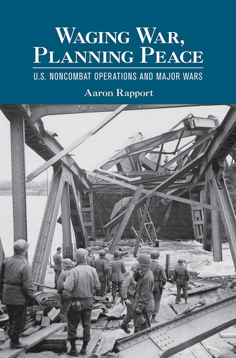 Waging War Planning Peace by Aaron Rapport PAPERBACK 9780801456619