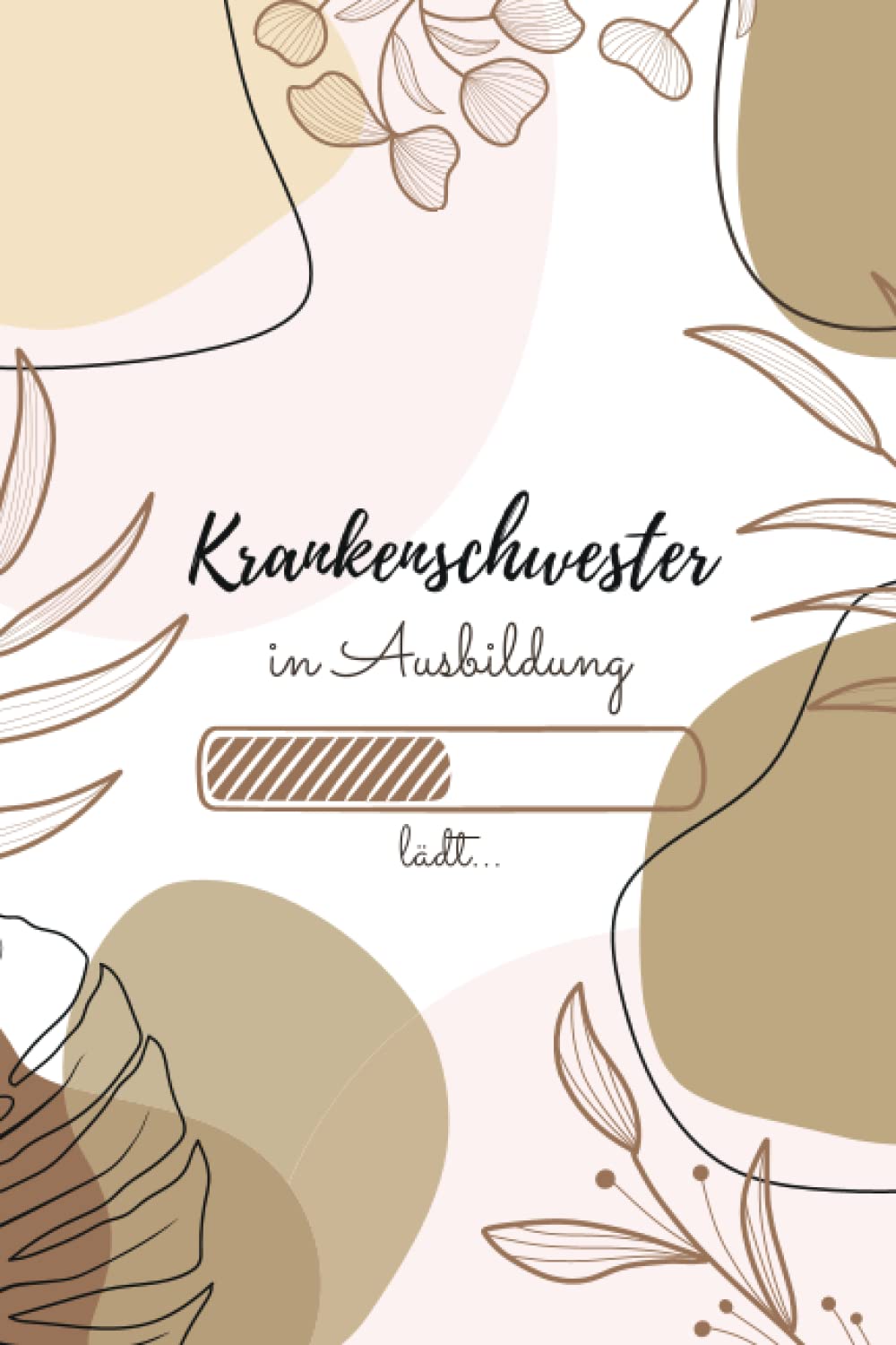 Krankenschwester in Ausbildung: Notizbuch für angehende Krankenschwestern | 120 Seiten Gepunktet (ca. DIN A5) | Tagebuch | Tagesplaner | ... für Krankenschwestern (German Edition)